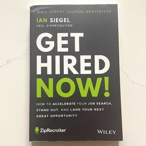 Get Hired Now! How to Job Search, Stand Out | By  Ian Siegel (Paperback) Guide